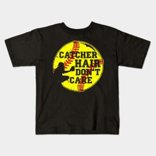 Catcher Hair Dont Care T-Shirt Funny Softball Gift Kids T-Shirt